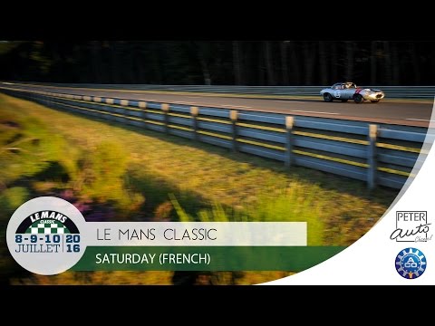 Le Mans Classic 2016 - Saturday (English)