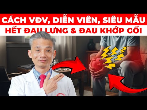 Diễn Viên, VĐV, Siêu Mẫu Suýt Giải Nghệ Vì Đau Lưng & Khớp Gối - Phép Màu Phục Hồi 99%