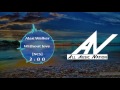 Alan Walker - Without love (NEW SONG 2017)