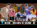 BHAI BEHAN KI YAARI Rachit Rojha