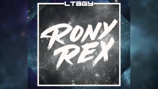 Rony Rex - LTBGY Guest Mix