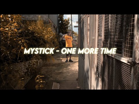 MYSTICK - ONE MORE TIME (CLIP OFFICIEL) 💫