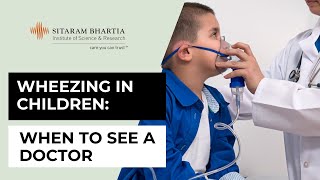 Breathing Difficulties | When Should Parents See a Doctor for their Child
