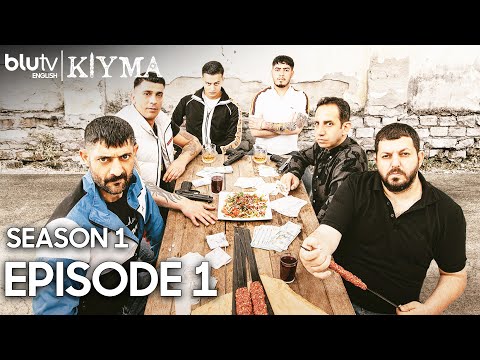 Kıyma - Episode 1 English Subtitles 4K | Season 1 Kıyma - Groundbeef