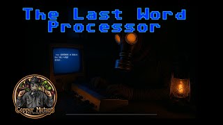 The Last Word Processor: Post-Collapse Communications