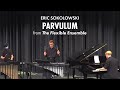 Parvulum (Eric Sokolowski) - from The Flexible Ensemble