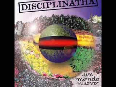 Disciplinatha   Un Mondo Nuovo