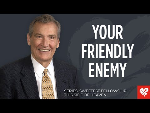 Adrian Rogers: Do Not Love The Things of The World