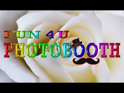 FUN 4U PHOTO BOOTH video.