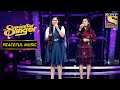 Agar Mujhse Mohabbat Hai पर Singers ने दिया Soulful Performance Superstar Singer Pea