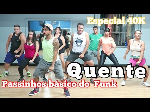 Quente - MC Nego Blue Part. MC Livinho  COREOGRAFIA - Coração valente