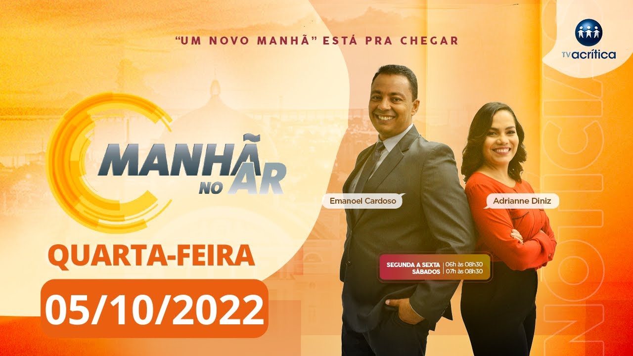 MANHÃ NO AR  | AO VIVO | 05/10/2022
