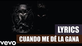 Christina Aguilera - Cuando Me Dé la Gana (Lyrics)