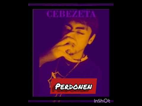 Perdonen-CEBEZETA(Prod.Cyan)