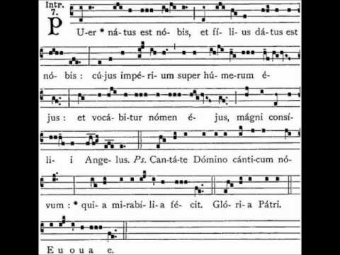 Introit: Puer natus est nobis - Gregorian Chant