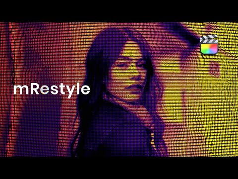 mRestyle - Diverse Overlay Effects Plugin for Final Cut Pro - MotionVFX