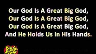 Our God is a great big God