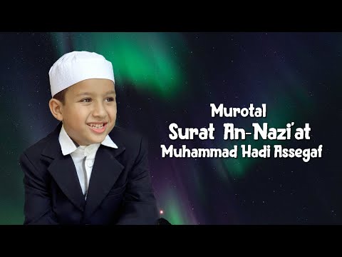 Belajar Murotal Al-Qur'an Surat  An-Nazi'at / Muhammad Hadi Assegaf