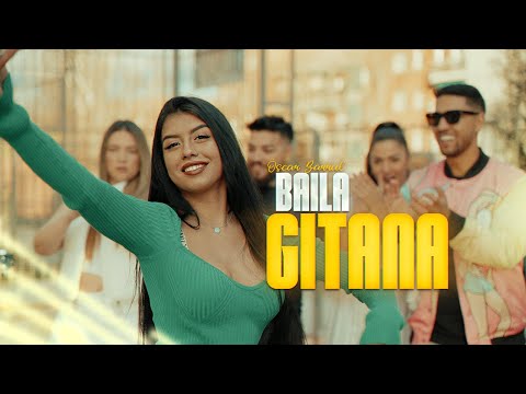 ÓSCAR BARRUL - BAILA GITANA (Vídeo Oficial)💃🏼💖