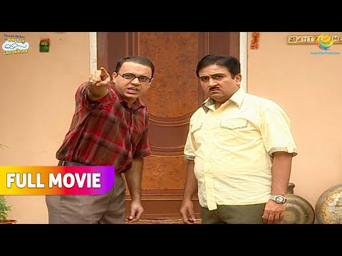 Bhide ne Kyu Bola Jethalal ko Bura Aadmi! | FULL MOVIE | Taarak Mehta Ka Ooltah Chashmah