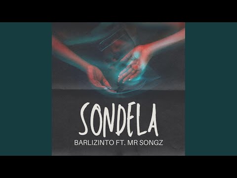 Sondela (feat. Mr Songz)