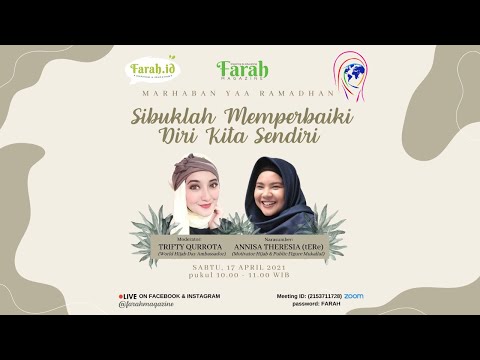FARAH Zoomtalk Spesial Ramadhan • Sibuklah Memperbaiki Diri Sendiri
