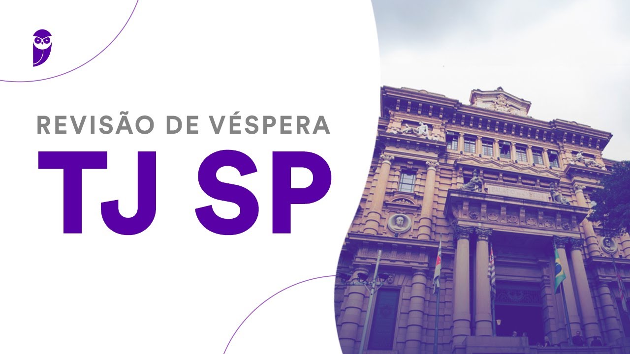 Revisão de Véspera TJ SP Escrevente - Interior