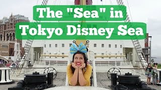 The "Sea" in Tokyo Disney Sea | TOKYO DISNEY TRIP