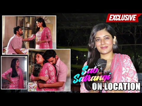 Sab Satrangi: Gargi Becomes UPSET As Vishwaas TRIES To Get Romantic With Her | ON LOCATION & BYTE