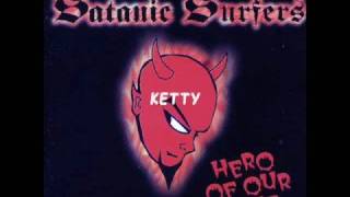 Satanic Surfers -04- Ketty