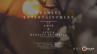 Download lagu LIVE MUSIC FRAMLEE ENTERTAINMENT at Amir & Sinta Wedding Reception || DAYTIME mp3