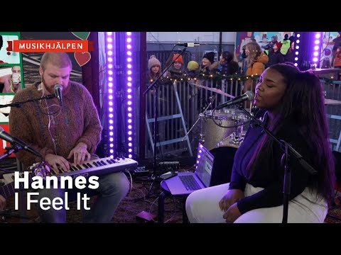 Hannes - I Feel It / Musikhjälpen 2021