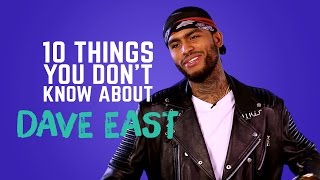 Dave East - 10 Things You Don't Know