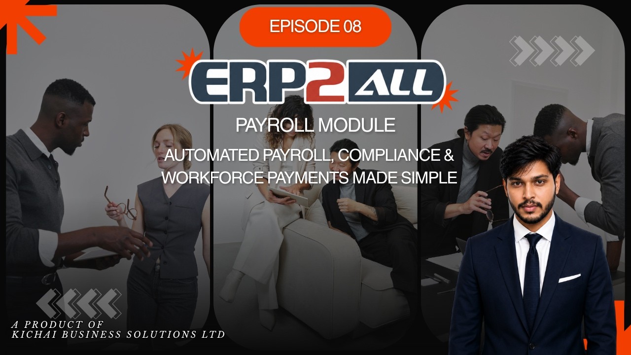 ERP2ALL Payroll Module | Automated Payroll, Compliance & Workforce Payments Made Simple ) module