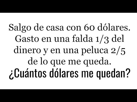 RETO MATEMÁTICO. RAZONAMIENTO. ¿Cuánto dinero que queda?