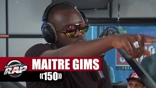 [EXCLU] Maître Gims &quot;150&quot; en live #PlanèteRap