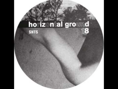 SNTS ‎- Horizontal Ground 18.2