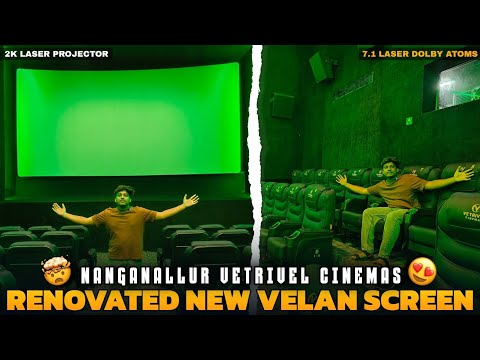 புத்தம் புது பொலிவுடன்  Velan Screen | Nanganallur Vetrivel Cinemas 😍 | Halo Bee Tamil 