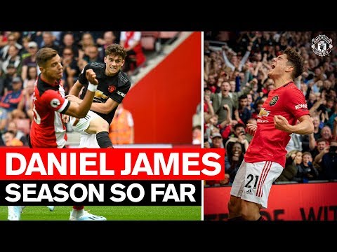 Season So Far | Daniel James | Manchester United 2019/20