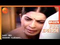 Tum Bin Jaaoon Kahaan Hindi TV Serial Full Ep 276 Vikas Bhalla Jividha Sharma Zee TV