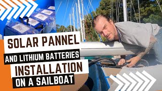 EP16 Sailboat Solar Panel Installation and Lithium batteries upgrade on a Sailboat
