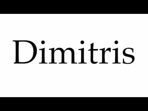How to Pronounce Dimitris