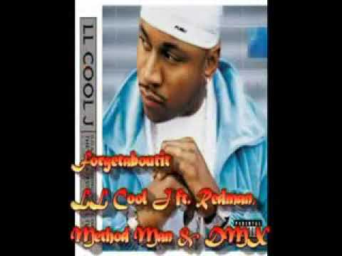 LL Cool J featuring DMX Method Man and Reggy Redman - Forget About It