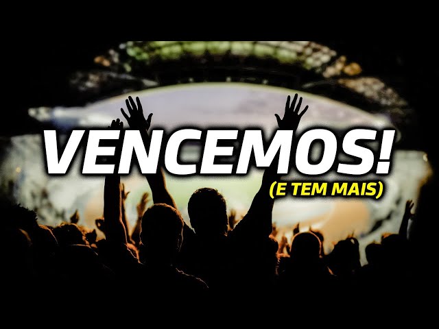 VENCEMOS! E tem mais...