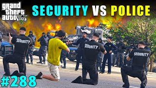 MICHAEL SECURITY VS LOS SANTOS POLICE BIGGEST FIGHT | GTA V GAMEPLAY #288 | GTA 5