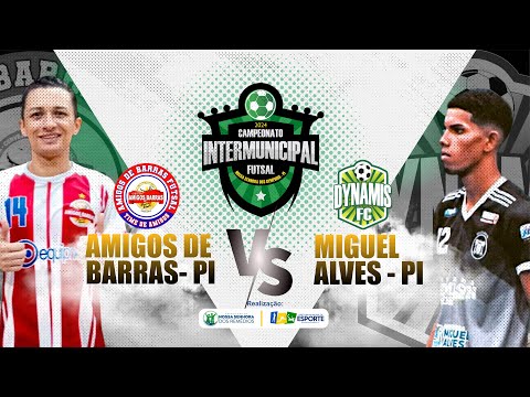 Intermunicipal de Futsal 2024 | Amigos de Barras x Miguel Alves (DYNAMIS) | Ao vivo