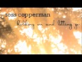 Holding on and Letting go- Ross Copperman ...