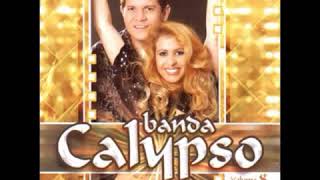 Banda Calypso- Mistura de Amor