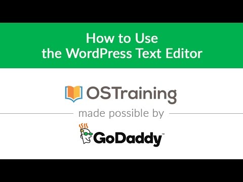 WordPress Beginner Tutorial 9 How to Use the WordPress Text Editor