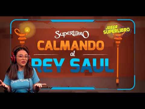 Superlibro │ Juega Superlibro │Calmando al Rey Saúl